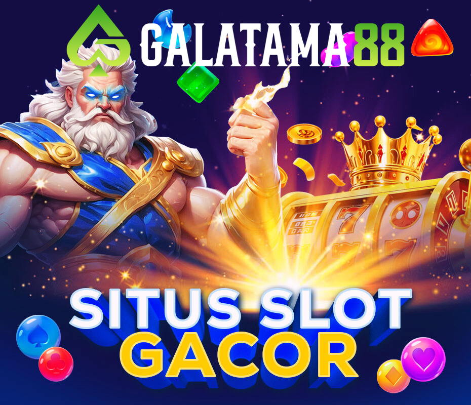 Galatama88 Situs Resmi Seru dan Berhadiah Besar